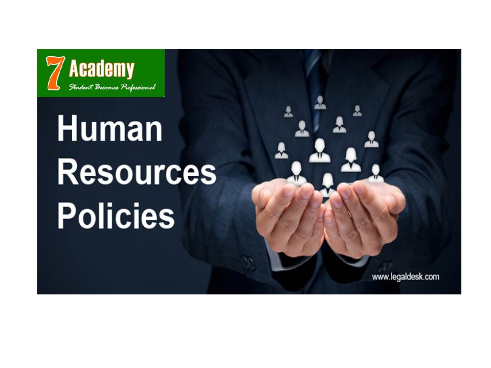 Requirement of Human Resource Policies