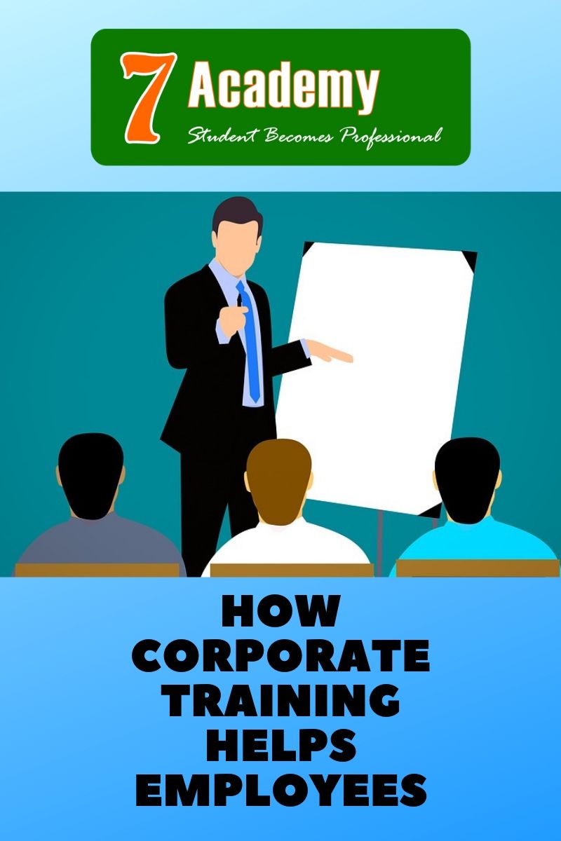 HOW CORPORATE TRAINING PROGRAMS HELPS TO ENHANCE EMPLOYEES SKILL