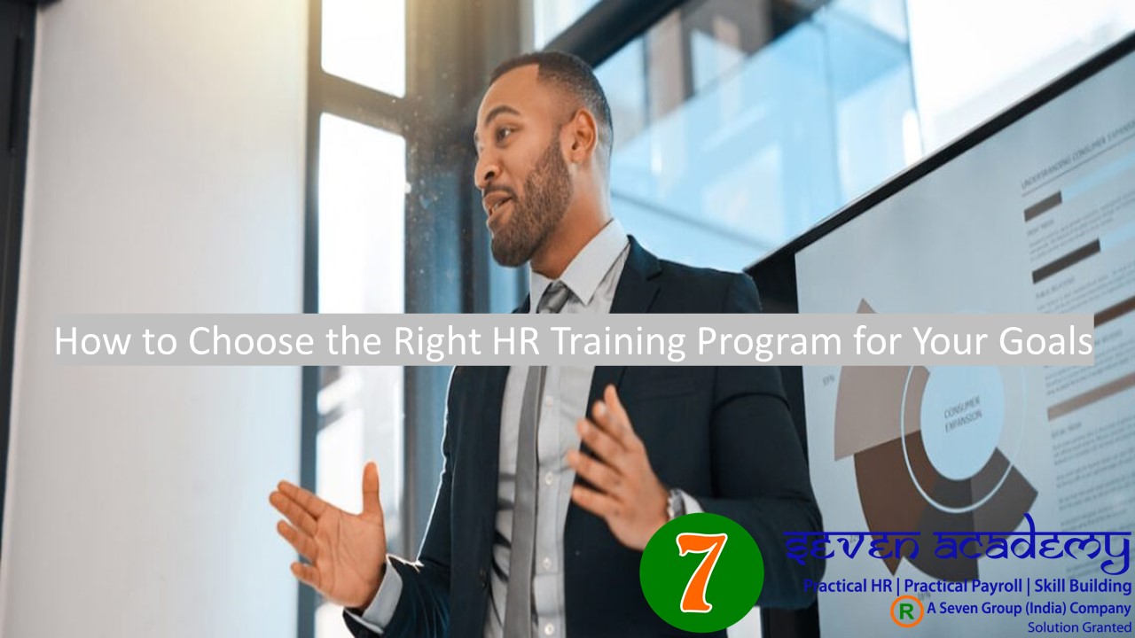 How to Choose the Right HR Training Program for Your Goals